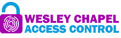 Access Control in Wesley Chapel